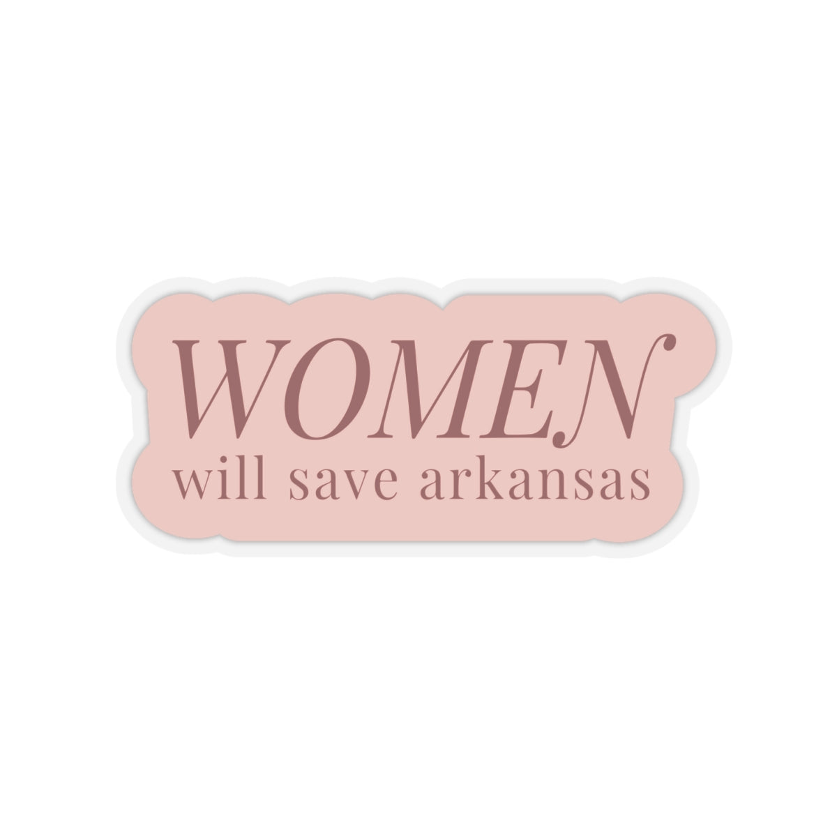 Women will save AR pink Kiss-Cut Sticker