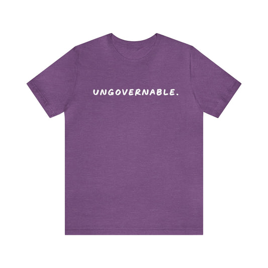 Ungovernable Tee